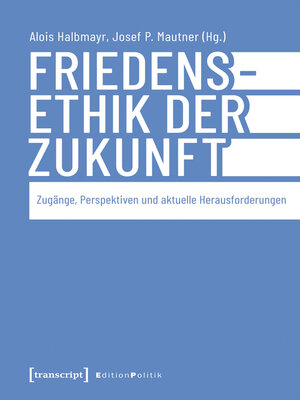 cover image of Friedensethik der Zukunft